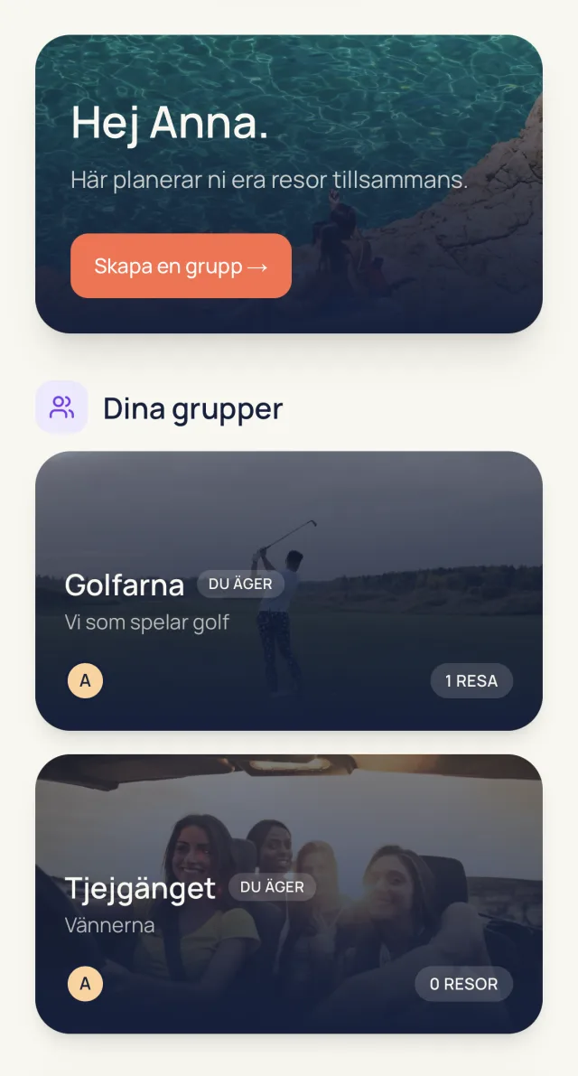 TripPitch i mobilen: startsidan med hälsningen Hej Anna och listan Dina grupper, där Golfarna har en resa och Tjejgänget ingen än.